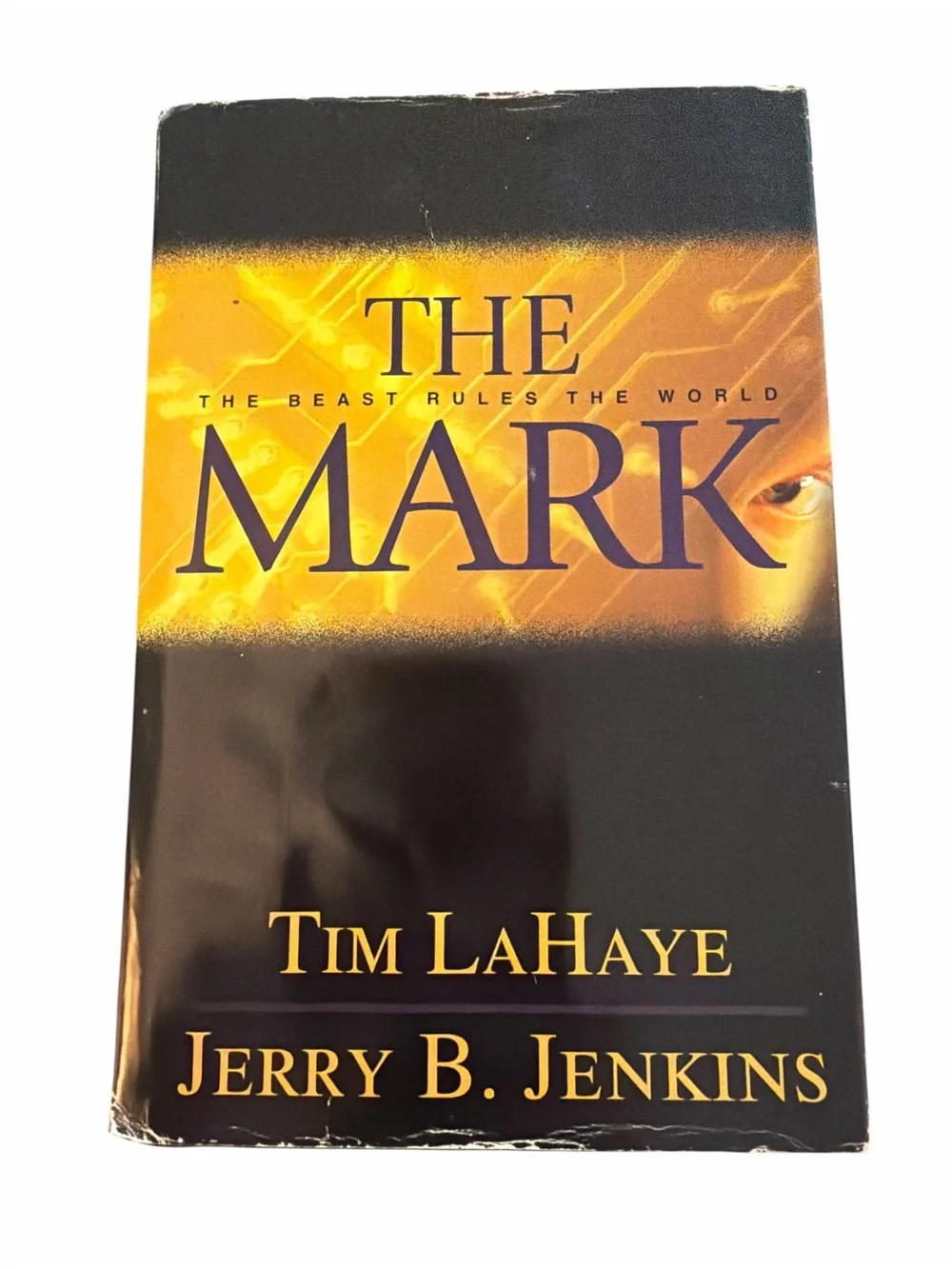 The Mark Hardcover by Tim LaHaye & Jerry B. Jenkins Left Behind